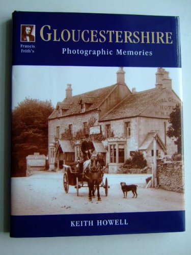 Francis Frith's Gloucestershire (Photographic Memories) Politics & History