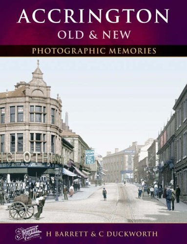 Accrington Old & New: Francis Frith's Photographic Memories Social Sciences