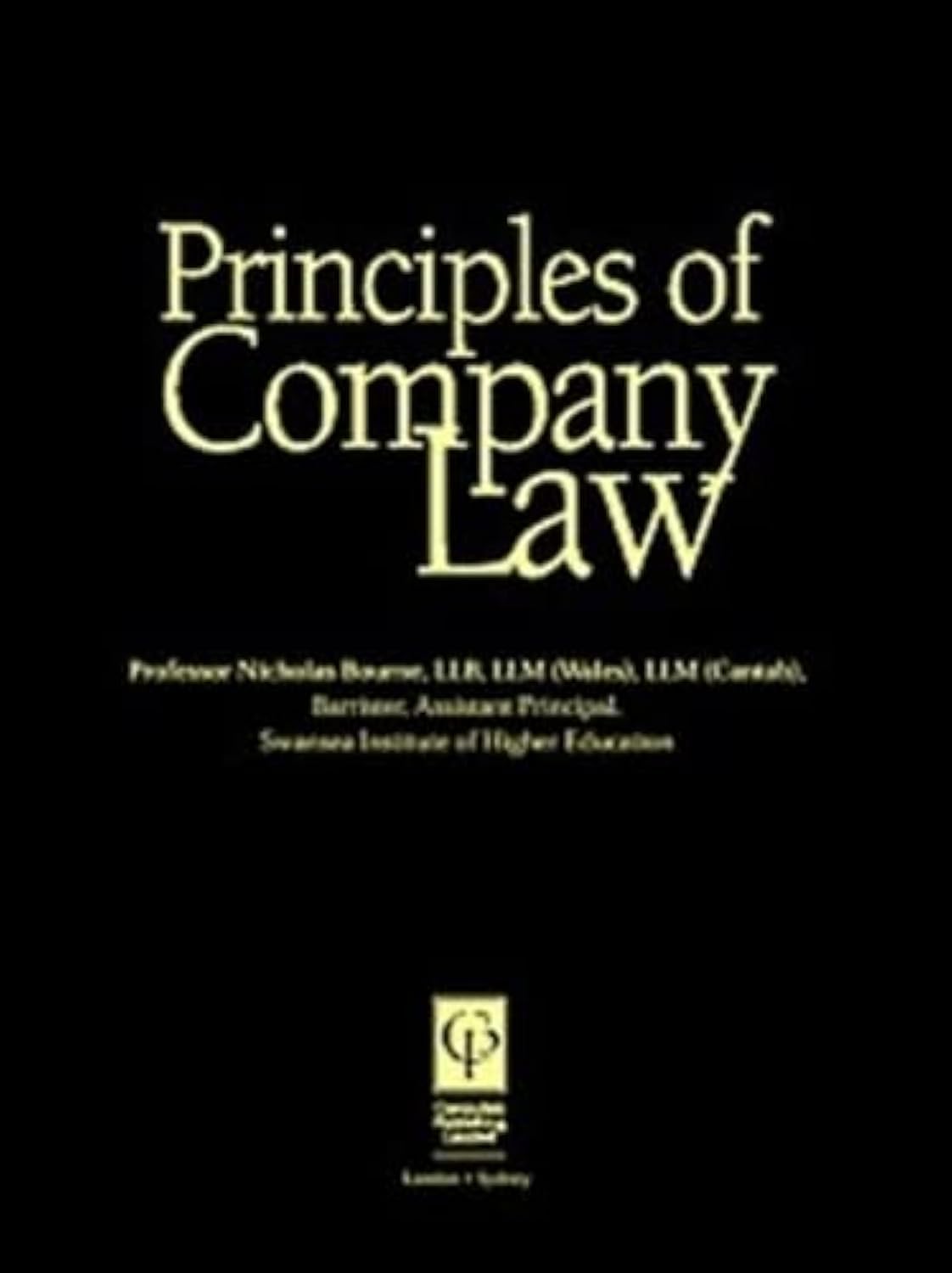 Principles On Company Law (Principles of Law) Law
