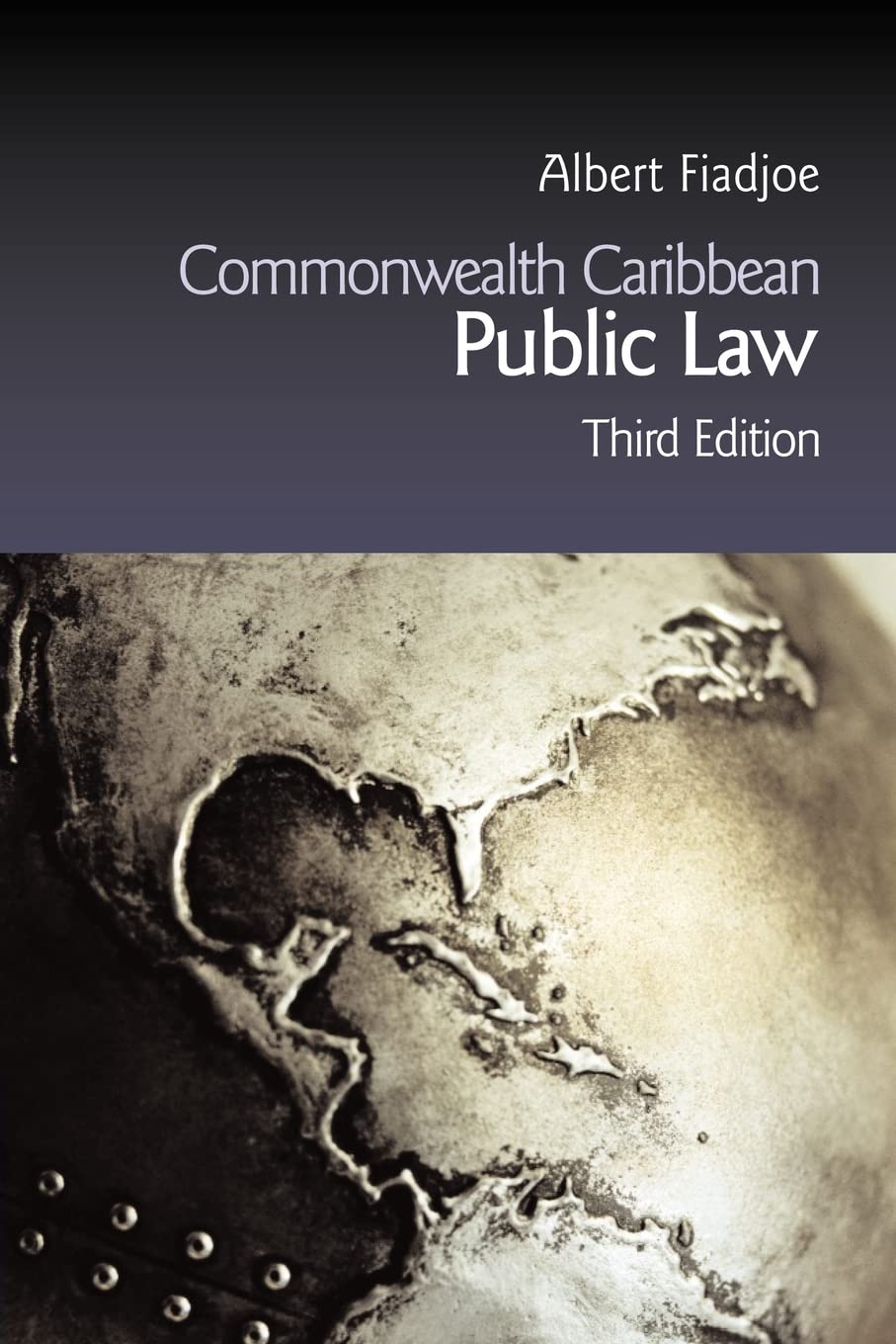 Commonwealth Caribbean Public Law (Commonwealth Caribbean Law) Law