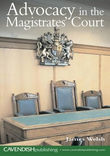 Advocacy in the Magistrates' Court Law