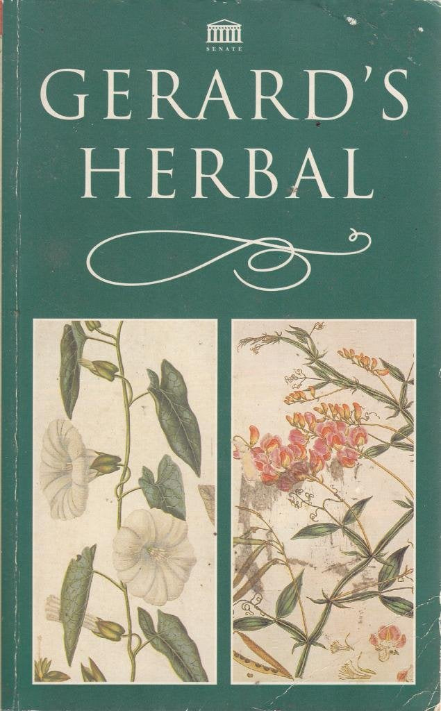 Gerard's Herbal: The History of Plants Garden & Plants