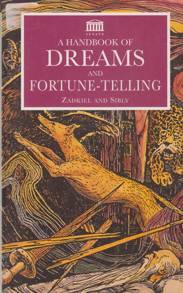 A Handbook Of Dreams And Fortune-Telling book
