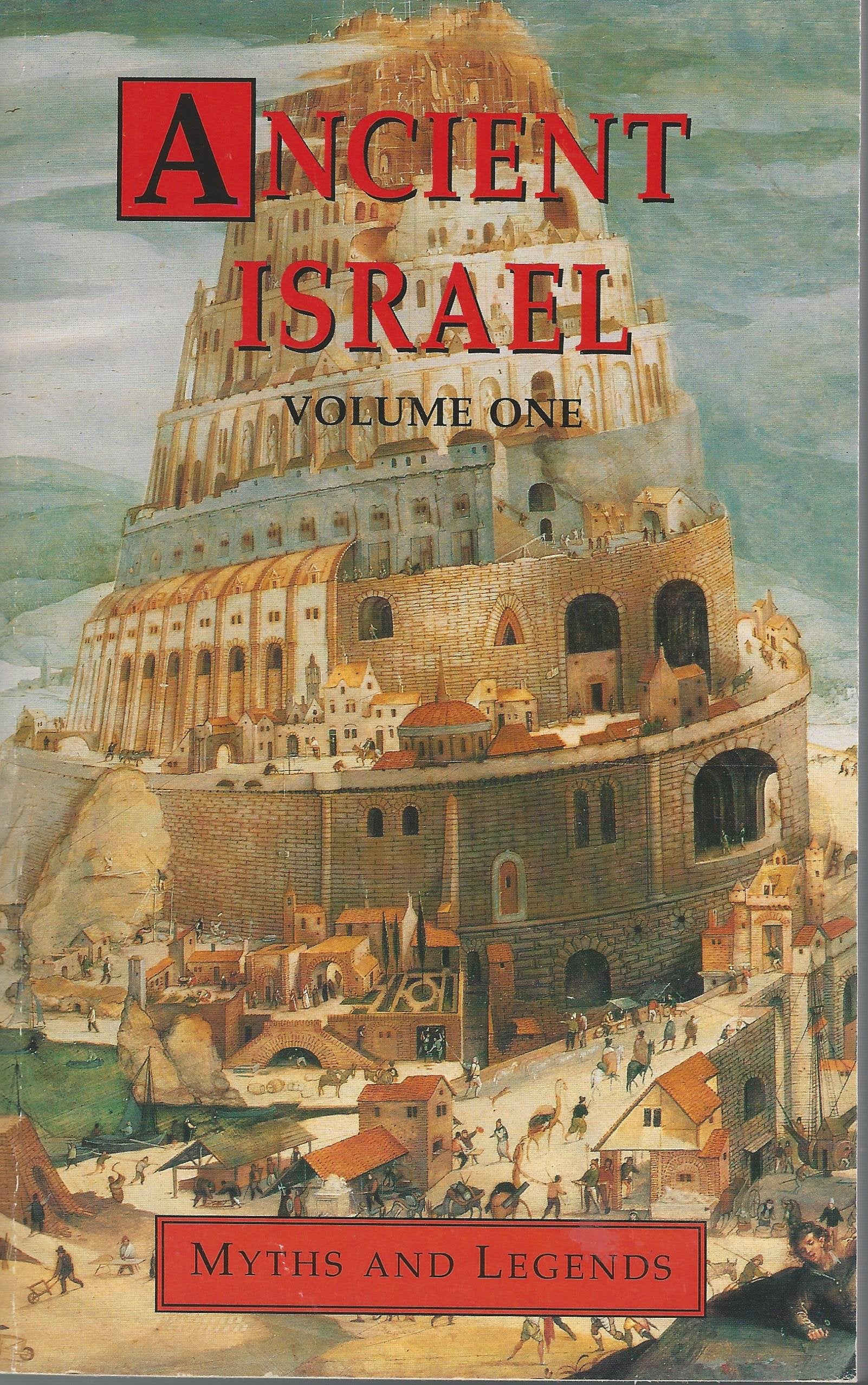 Ancient Israel Volume One: Myths and Legends (Myths & legends) Books