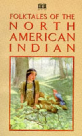 Folktales Of North American Indians Books