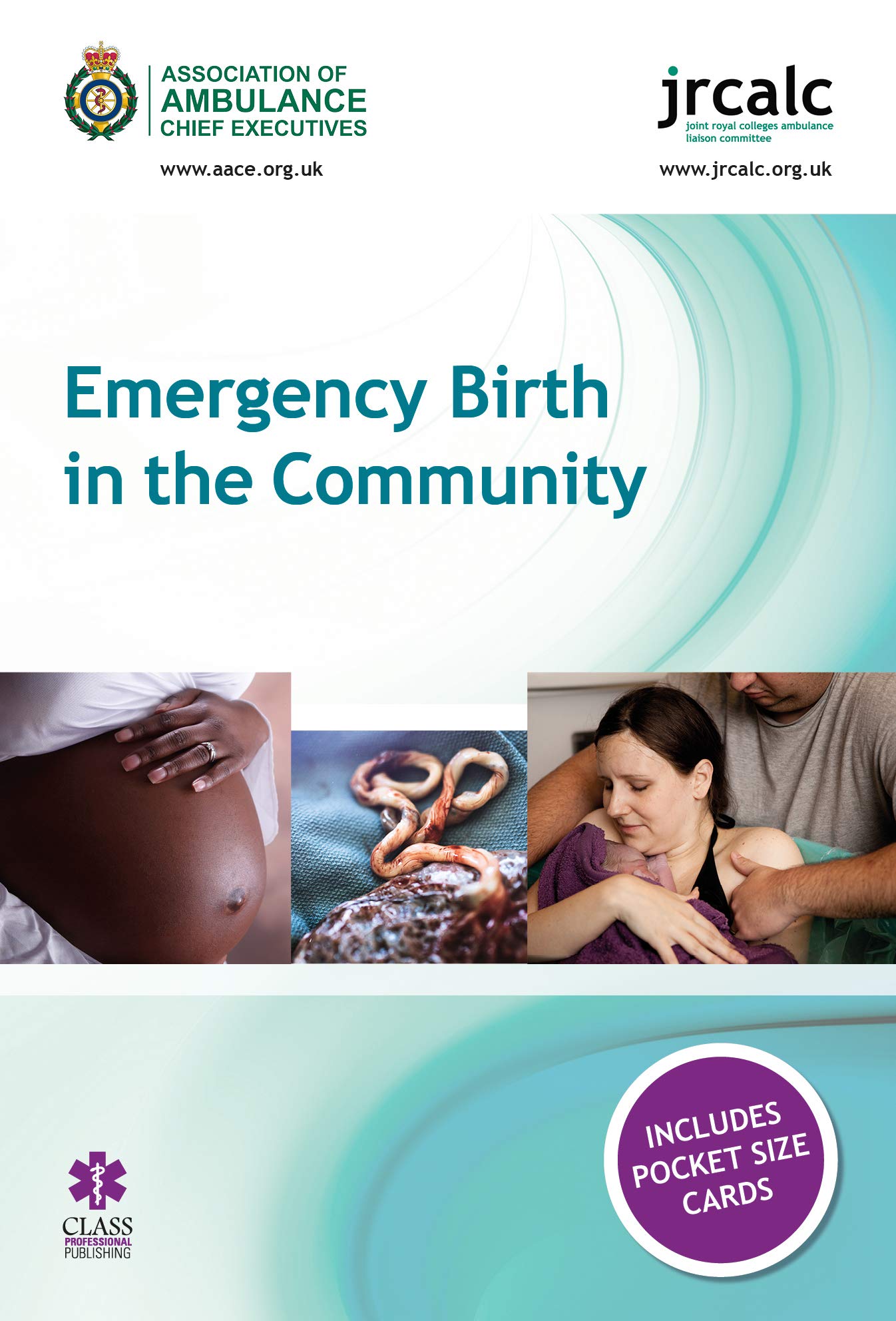 Emergency Birth in the Community Medicine