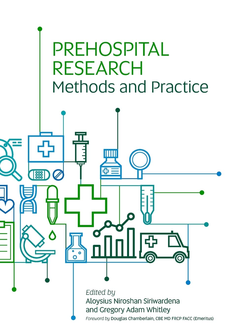 Prehospital Research Methods and Practice Medicine