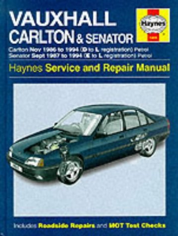Vauxhall Carlton and Senator Service and Repair Manual book