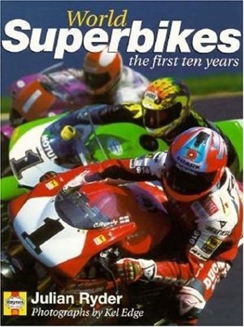Ten Years of Superbike: The First Ten Years Leisure & Fun