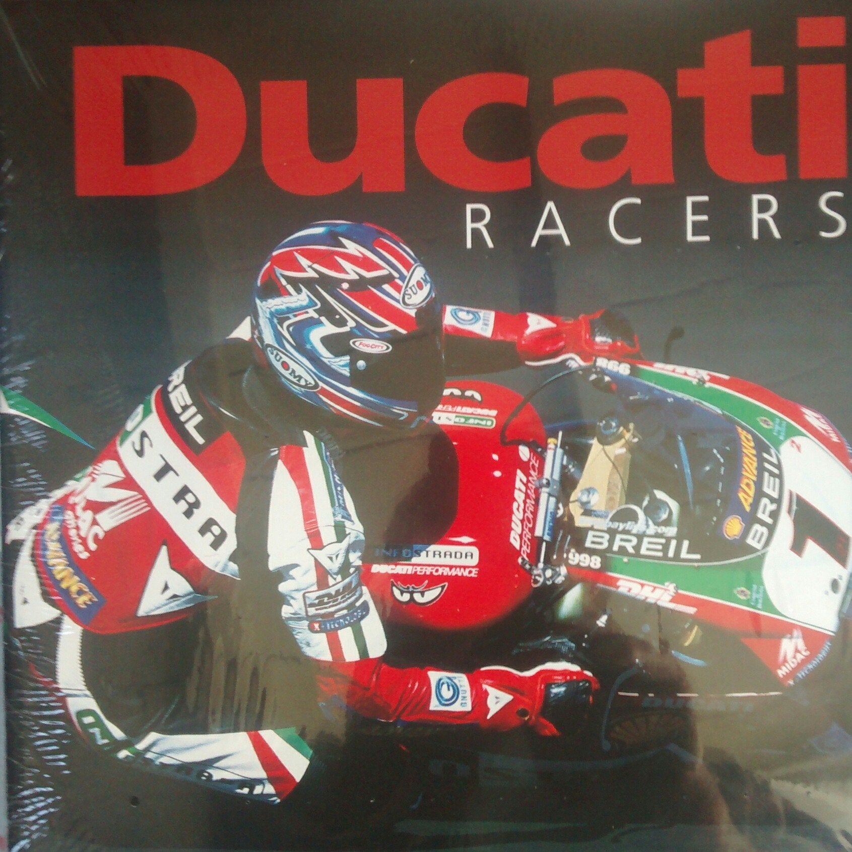 Ducati Racers: Racing Models from 1950 to the Present Day Politics & History