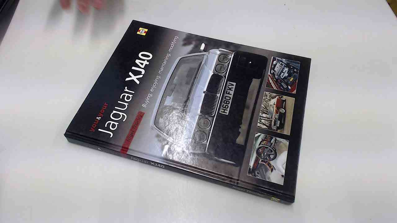 You & Your Jaguar Xj40: Buying, Enjoying, Maintaining, Modifying Business & Technology