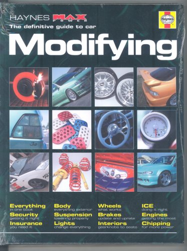 The Modifying Manual: The Definitive Guide (Haynes "MaxPower" S.) Leisure, Home & Garden