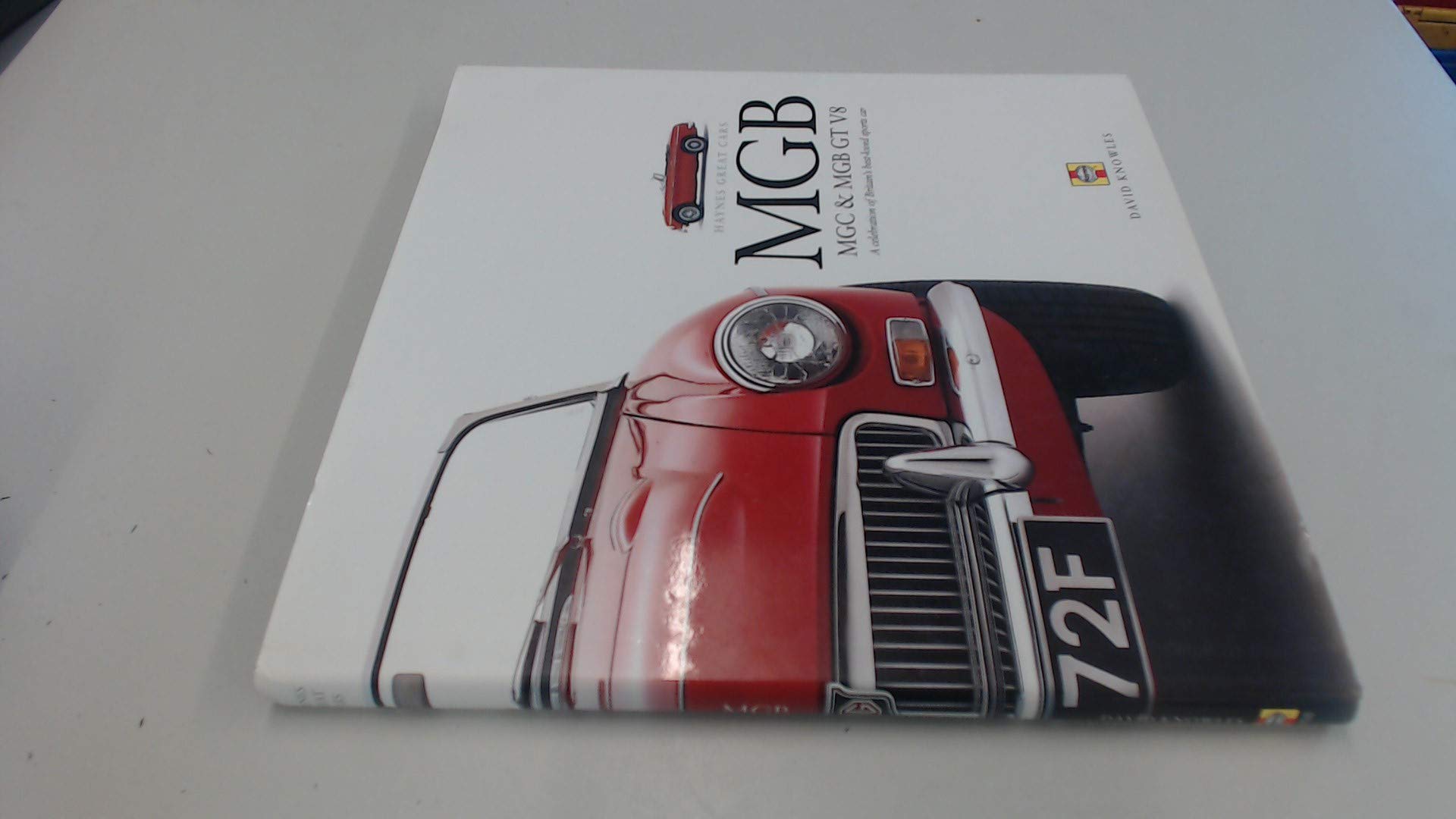 MGB MGC & MGB GT V8: A celebration of Britains best-loved sports car (Haynes Great Cars) Business & Technology