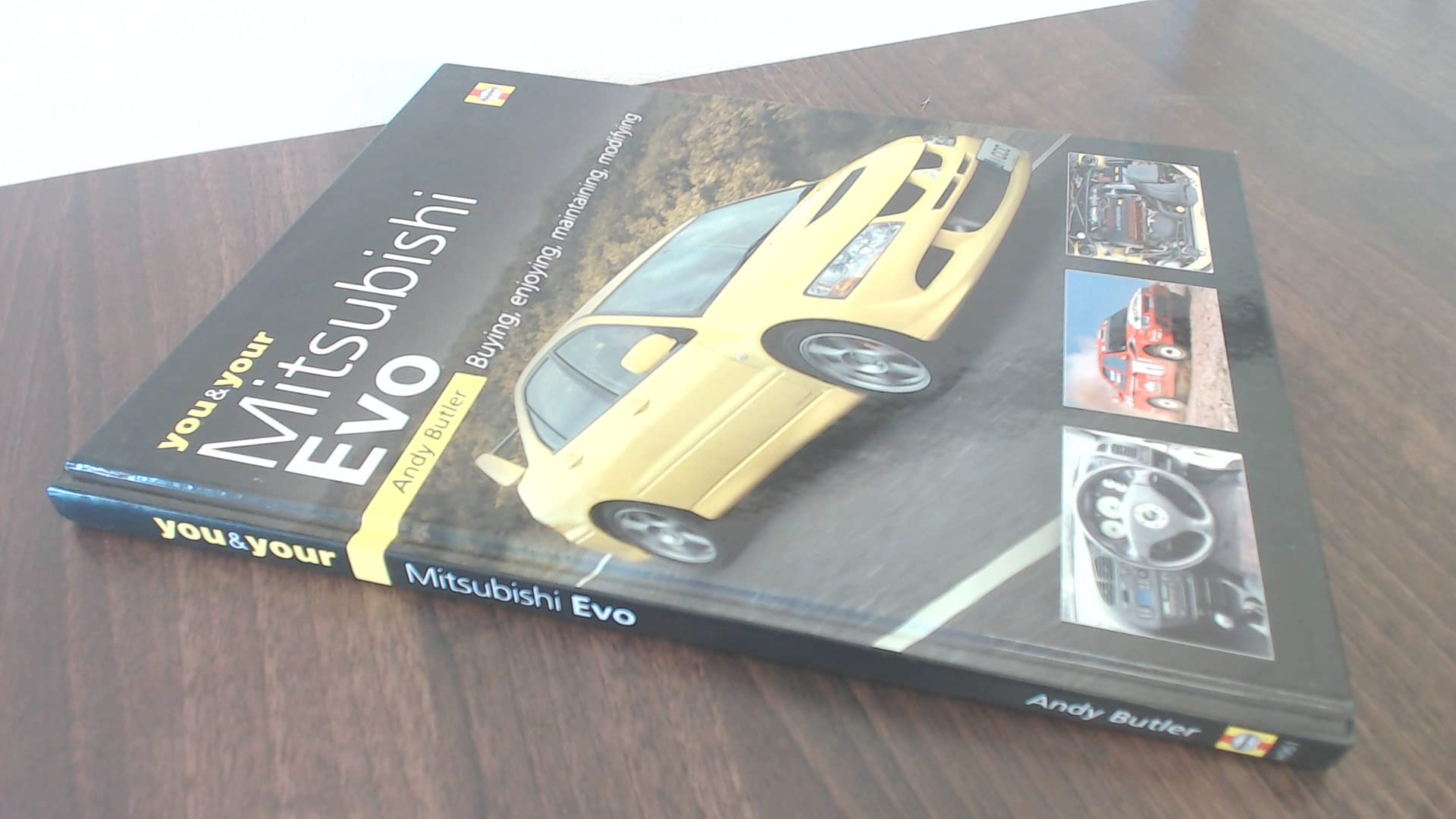 You & Your Mitsubishi Evo: Buying, Enjoying, Maintaining, Modifying book