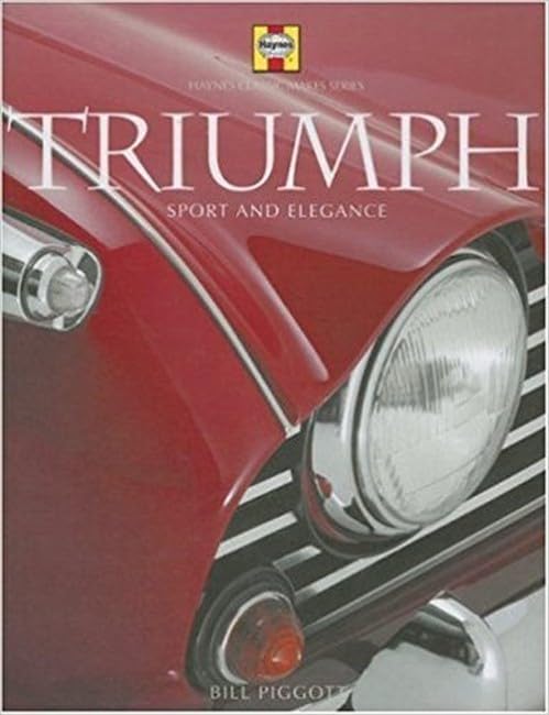 Triumph: Sport and elegance (Haynes Classic Makes) Arts & Culture