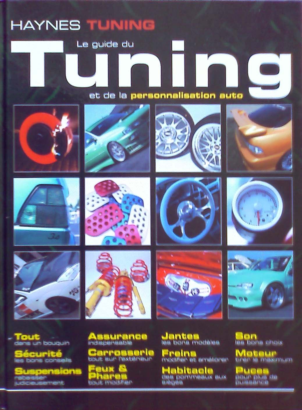 Le guide du tuning et de la personnalisation auto Leisure & Fun