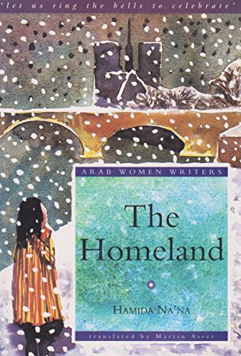 The Homeland (Arab Women Writers) Contemporary literature