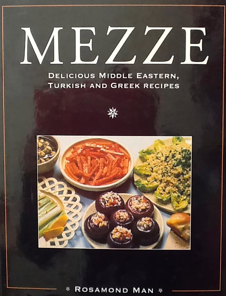 Mezze: Delicious Middle Eastern, Turkish and Greek Recipes: Delicious Middle Eastern, Turkish & Greek Recipes Leisure, Home & Garden