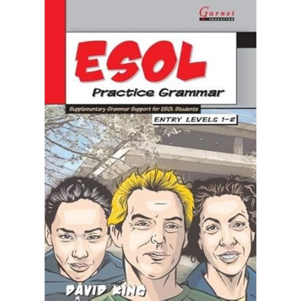 Esol Practice Grammar - Entry Levels 1 and 2 - Supplimentarygrammar Support for Esol Students book