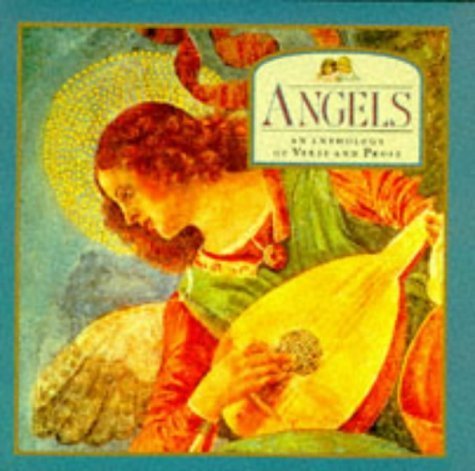 Angels: An Anthology of Verse and Prose (Gift Books) Contemporary literature