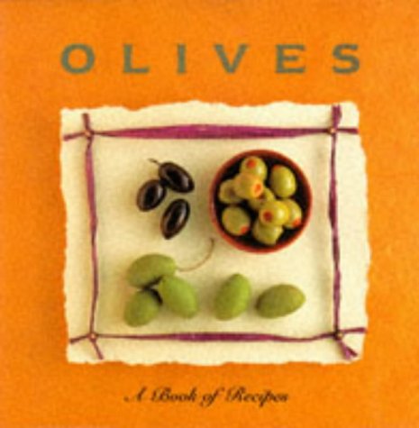 Olives: A Book of Recipes (The Little Recipe Book Series) Leisure, Home & Garden