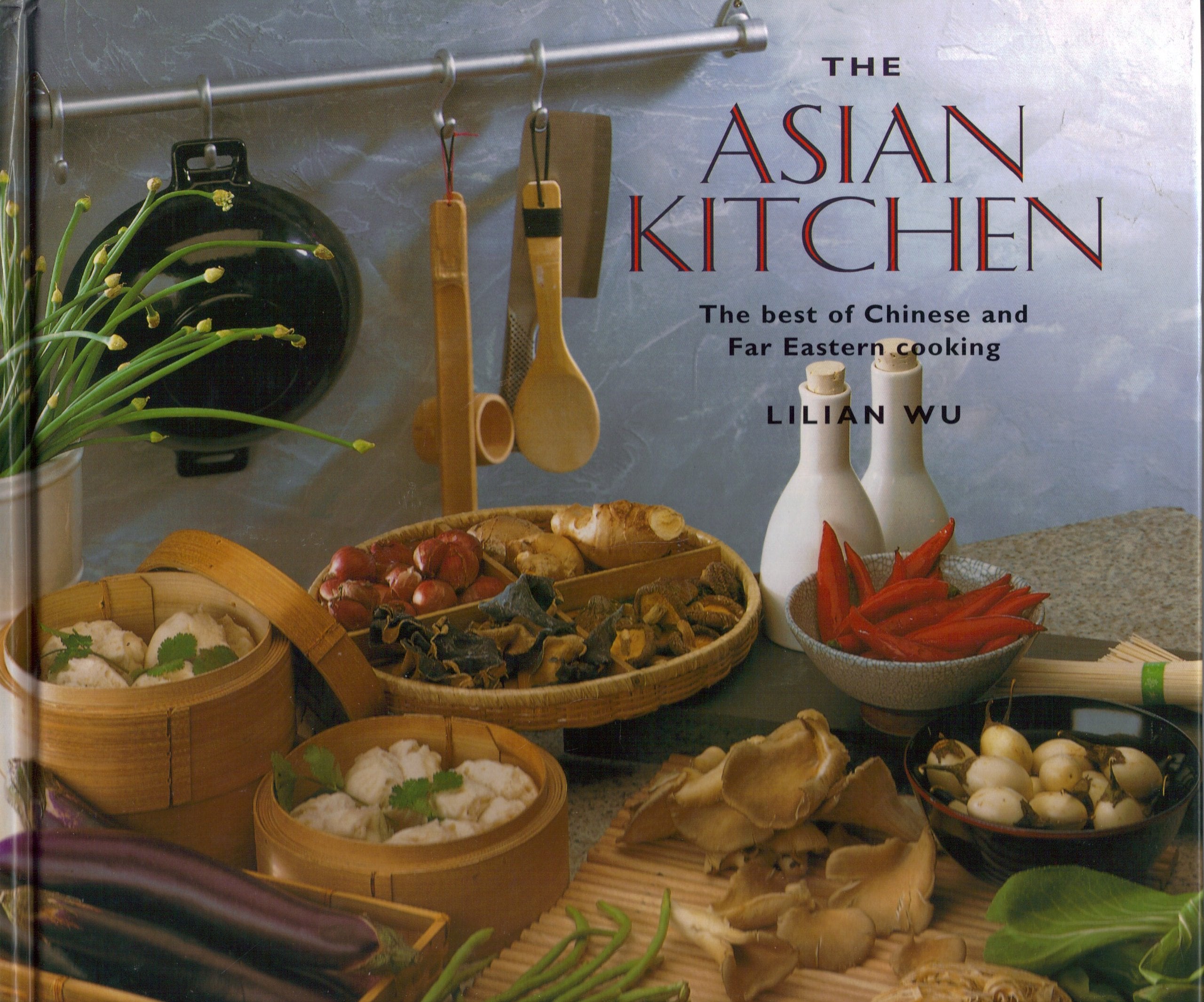 The Asian Kitchen: The Best of Chinese and Far Eastern Cooking Leisure, Home & Garden