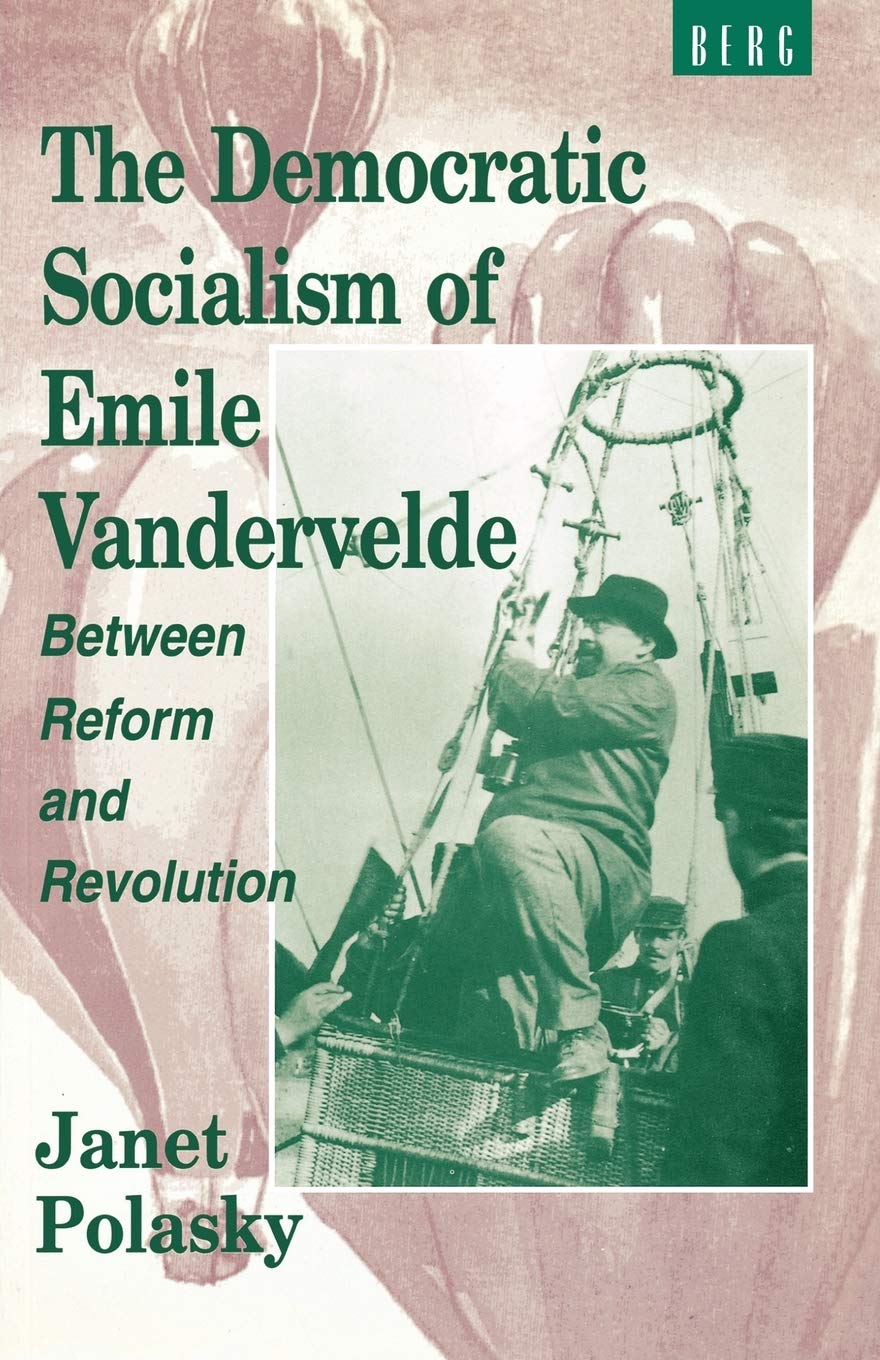 The Democratic Socialism of Emile Vandervelde Law
