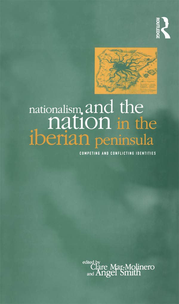 Nationalism and the Nation in the Iberian Peninsula Law