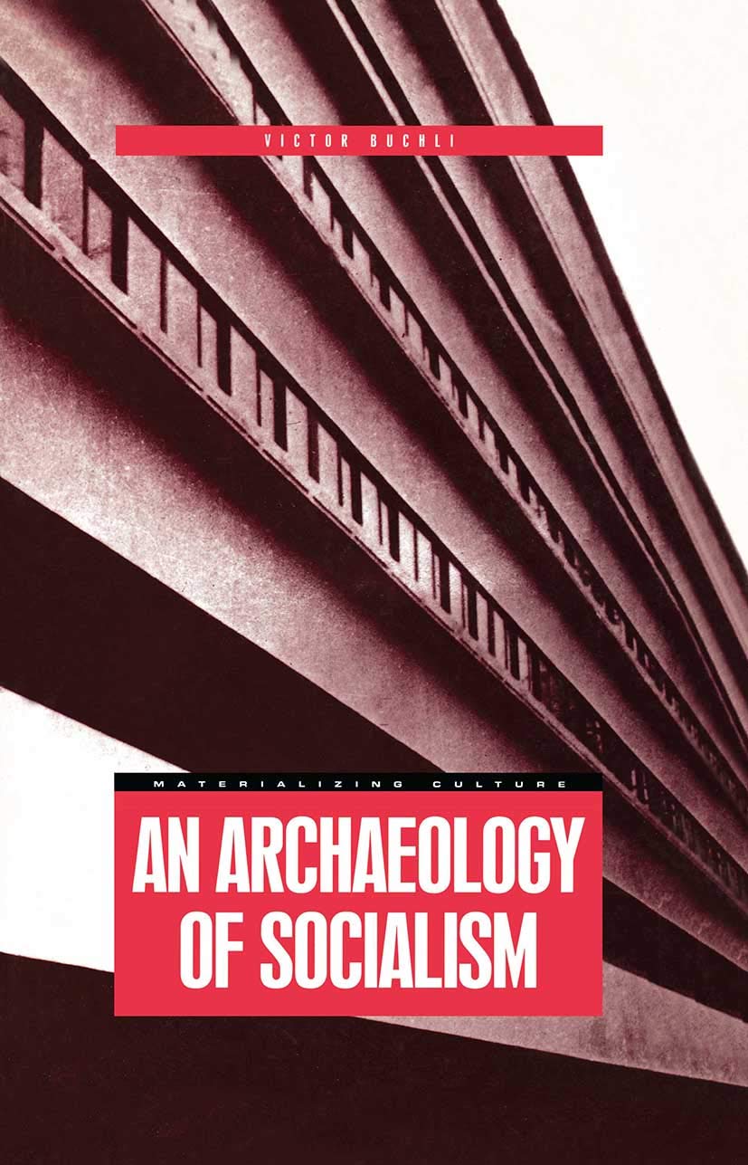 An Archaeology of Socialism Law