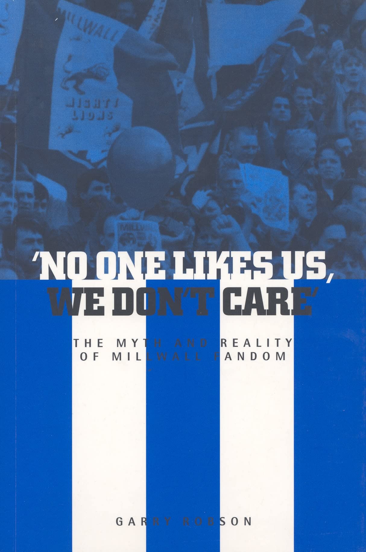 'No One Likes Us, We Don't Care' Law