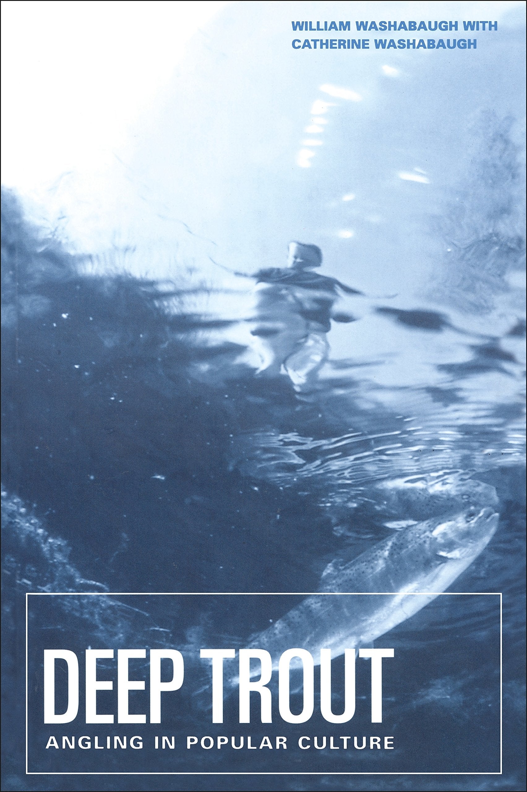 Deep Trout: Angling in Popular Culture Law