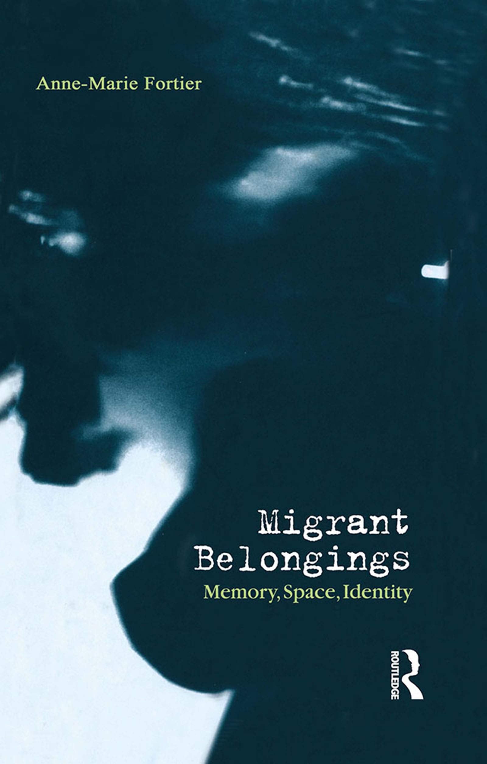 Migrant Belongings: Memory, Space, Identity Law