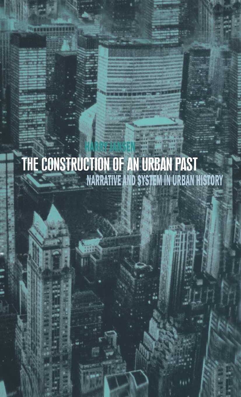 The Construction of an Urban Past Law