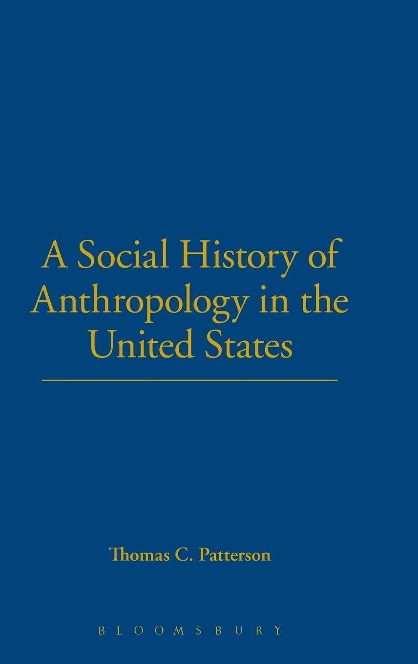 A Social History of Anthropology in the United States Law