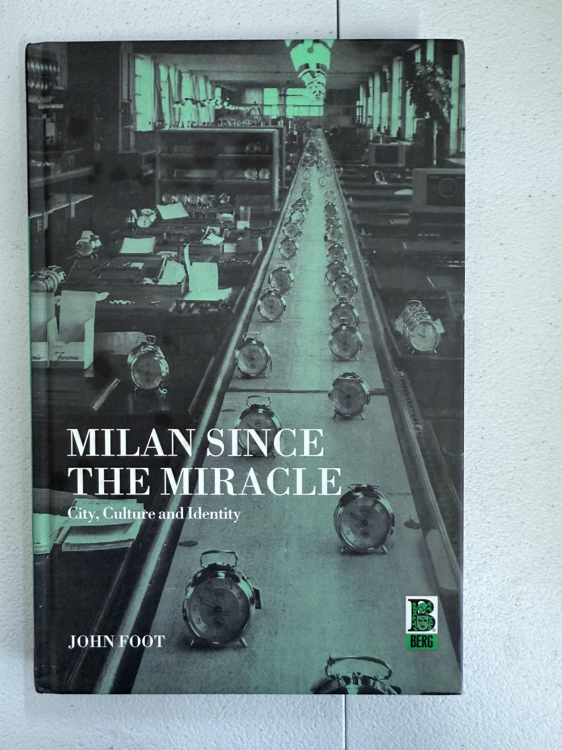 Milan Since the Miracle General education Books
