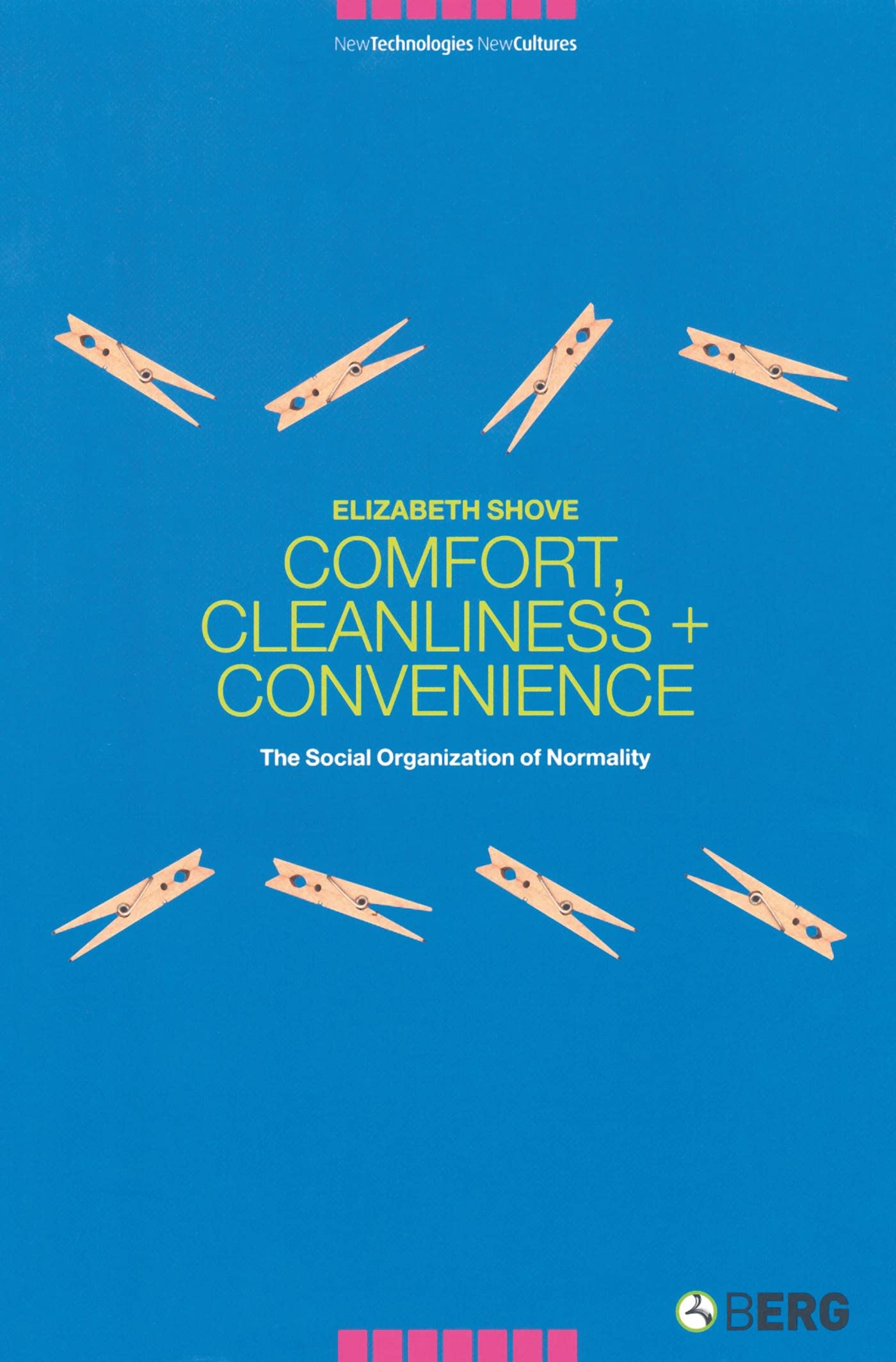 Comfort, Cleanliness and Convenience Social Sciences