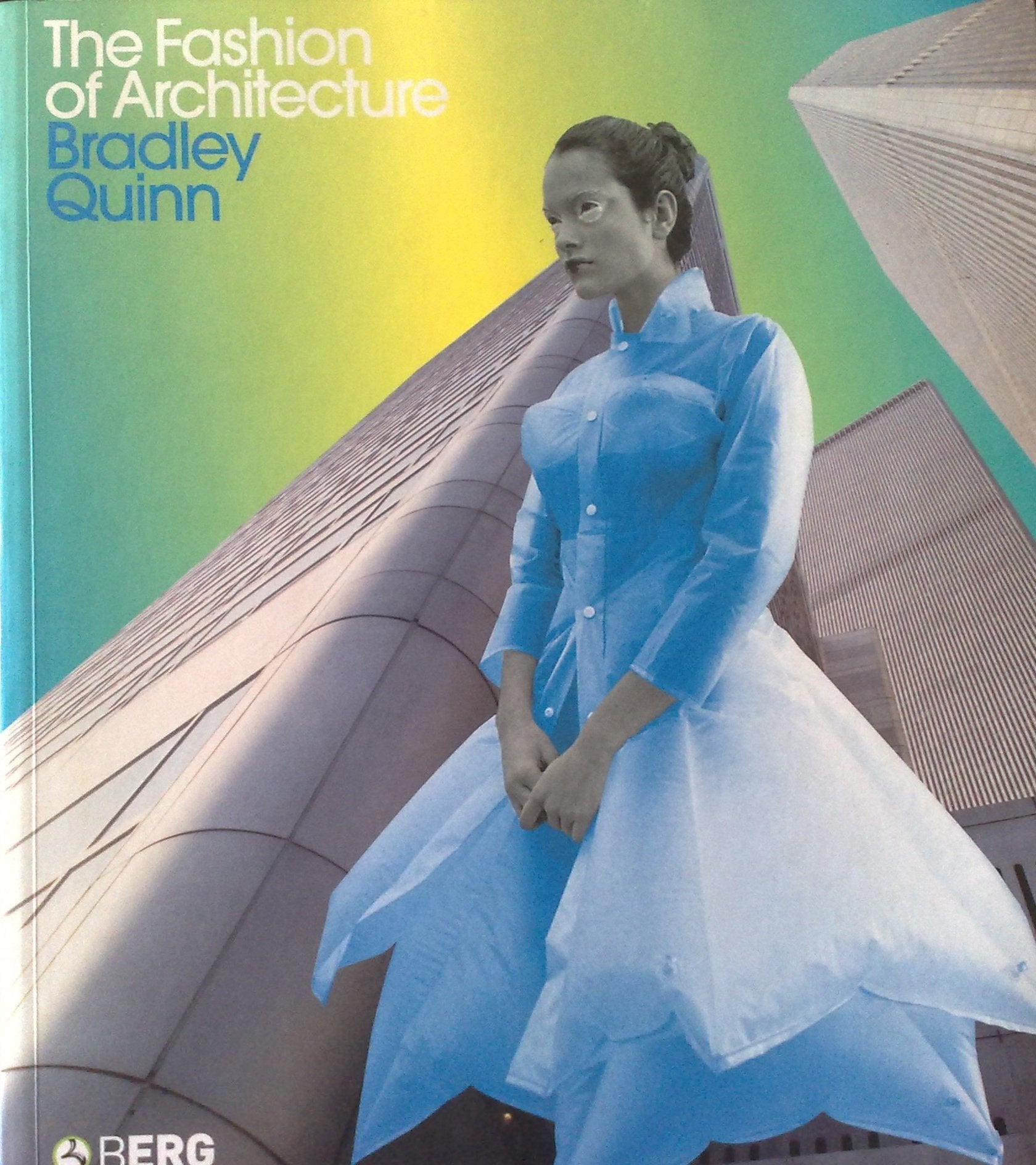 The Fashion of Architecture Architecture