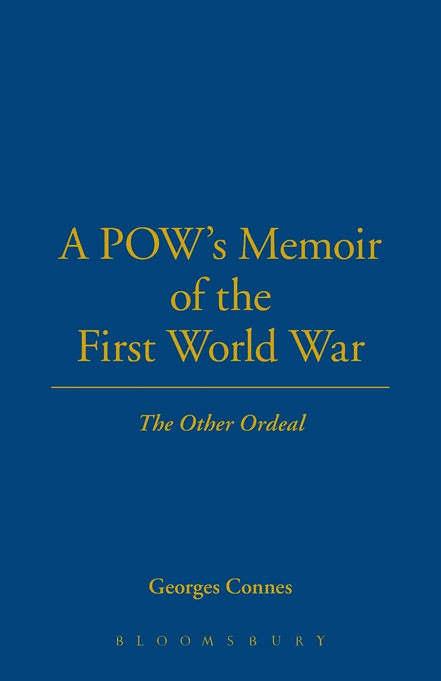 A POW's Memoir of the First World War Biographies & Memoirs