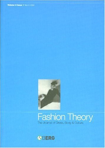 Fashion Theory: Volume 8, Issue 1: The Journal of Dress, Body and Culture Books