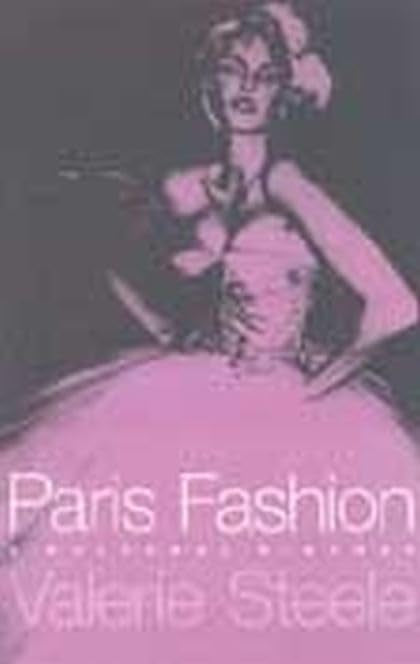 Paris Fashion: A Cultural History Books