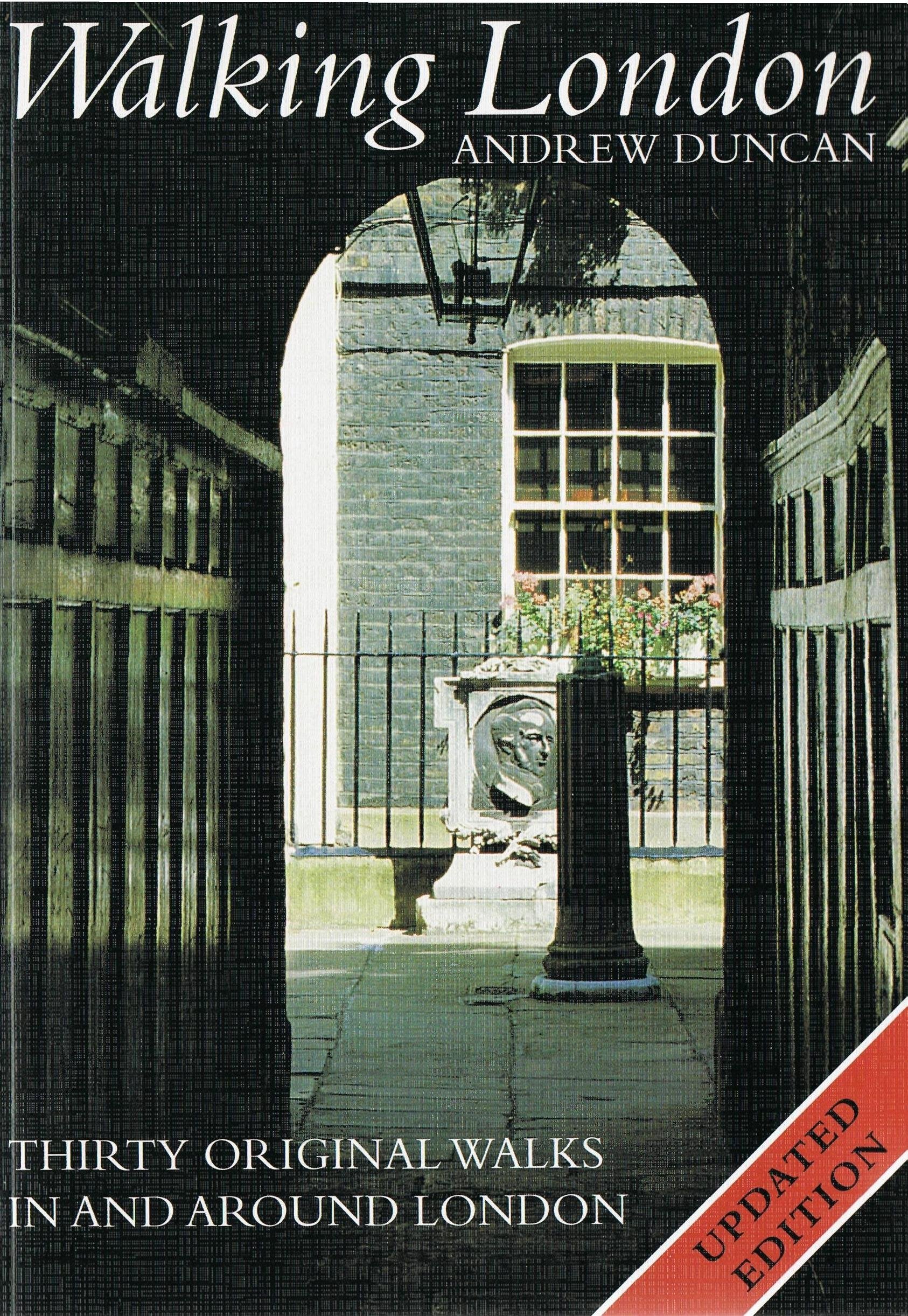 Walking London: Thirty Original Walks in and Around London Leisure, Home & Garden