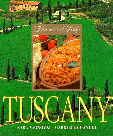 Tuscany (Flavours of Italy S.) Leisure, Home & Garden