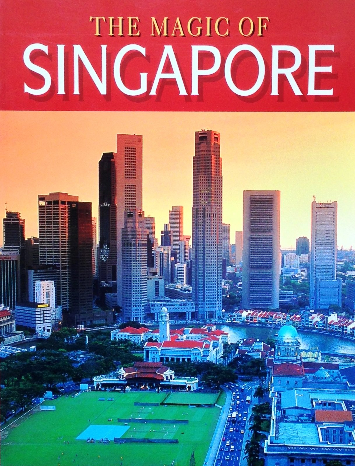 The Magic of Singapore book