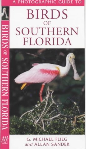 A Photographic Guide to Birds of Southern Florida (Photographic Guides) Mathematics
