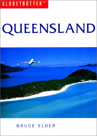 Queensland Travel Guide (Globetrotter Travel Guide) Leisure, Home & Garden