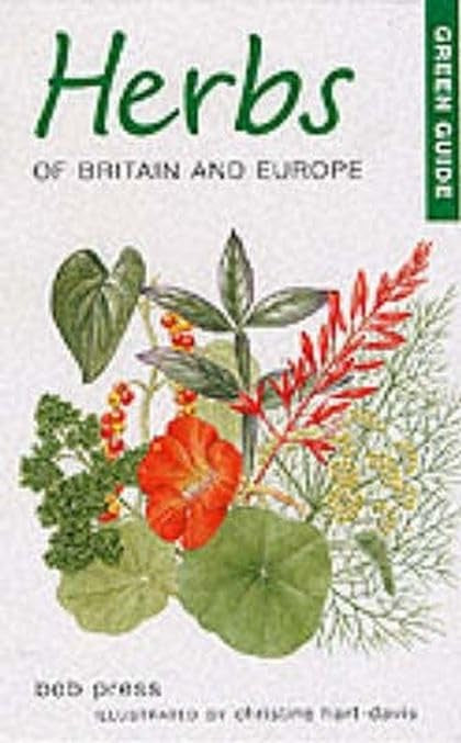 Green Guide: Herbs of Britain and Europe (Michelin Green Guides) Mathematics
