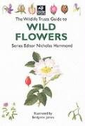The Wildlife Trusts Guide to Wild Flowers (Wildlife Trusts Guide Series) Mathematics