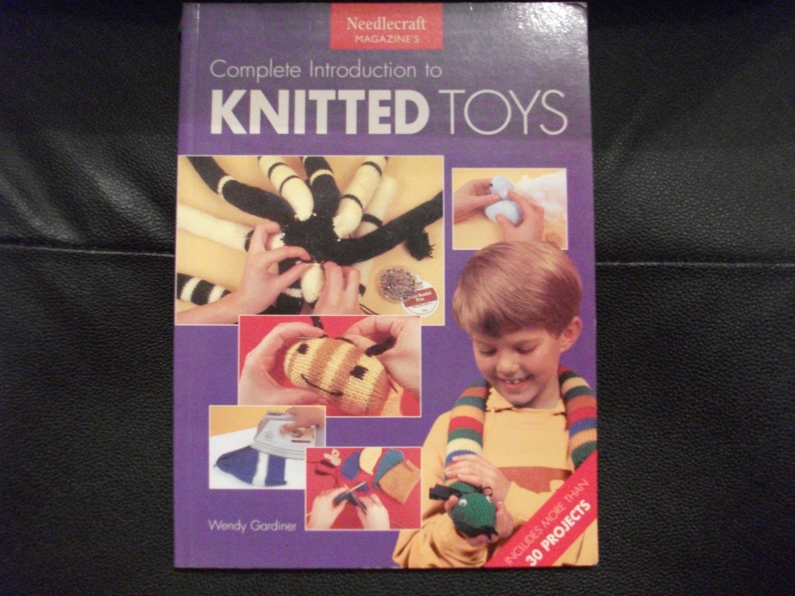 "Needlecraft" Magazine's: Complete Introduction to Knitted Toys Hobbies & Crafts
