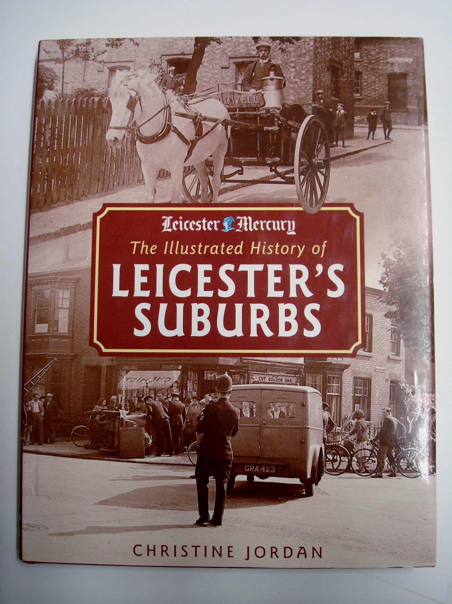 The Illustrated History of Leicester's Suburbs Travel