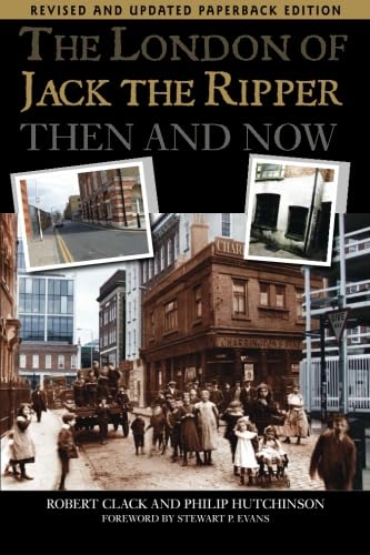 The London of Jack the Ripper:: Then and Now Social Sciences